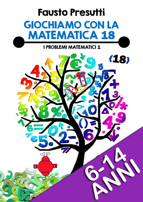 GIOCHIAMO CON LA MATEMATICA 18